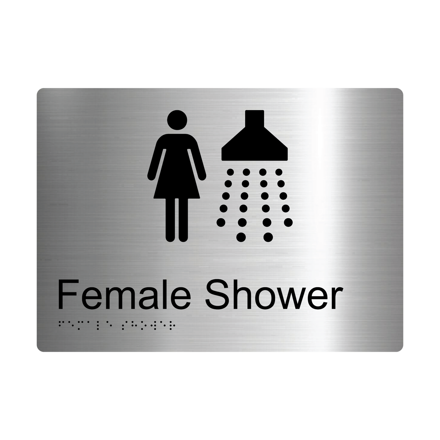 Female Shower Braille Sign - AS1428.1 Compliant