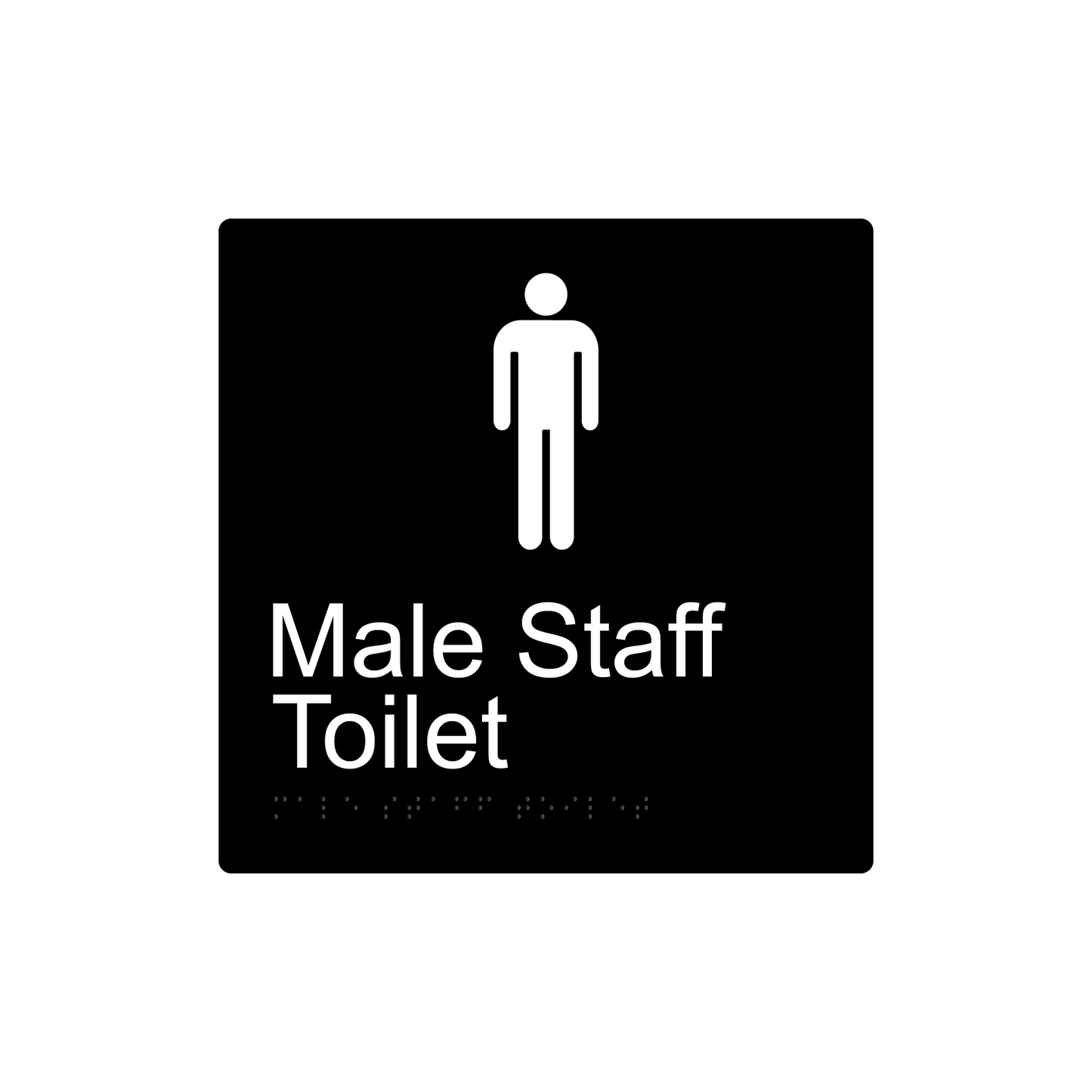 Male Staff Toilet Braille Sign - Black - Express Post Series