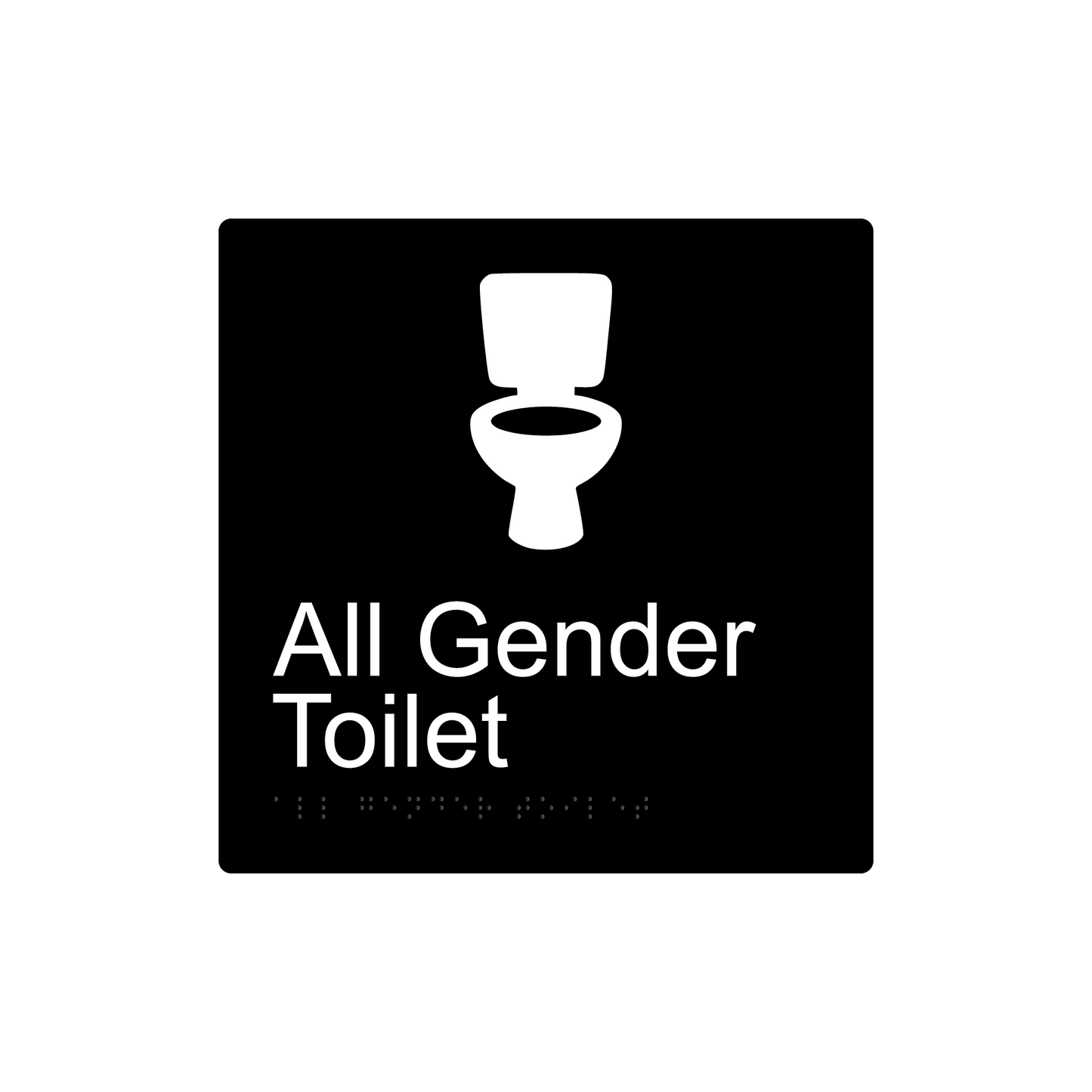 All Gender Toilet Braille Sign - Black - Express Post Series