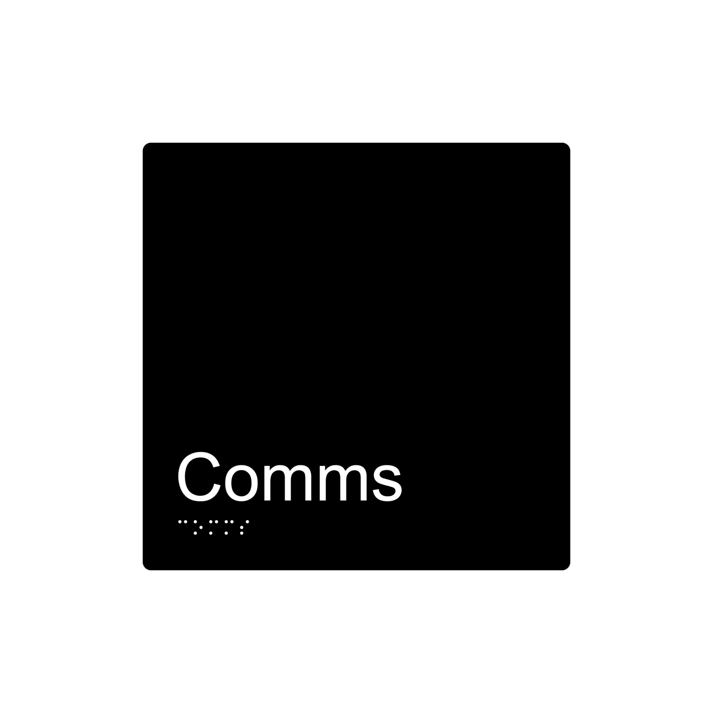 Comms Room Braille Sign - AS1428.1 Compliant