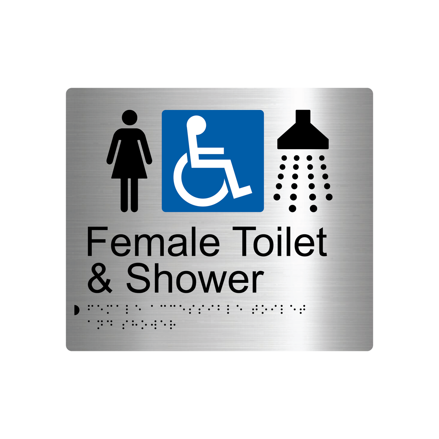 Female Accessible Toilet & Shower Braille Sign - AS1428.1 Compliant