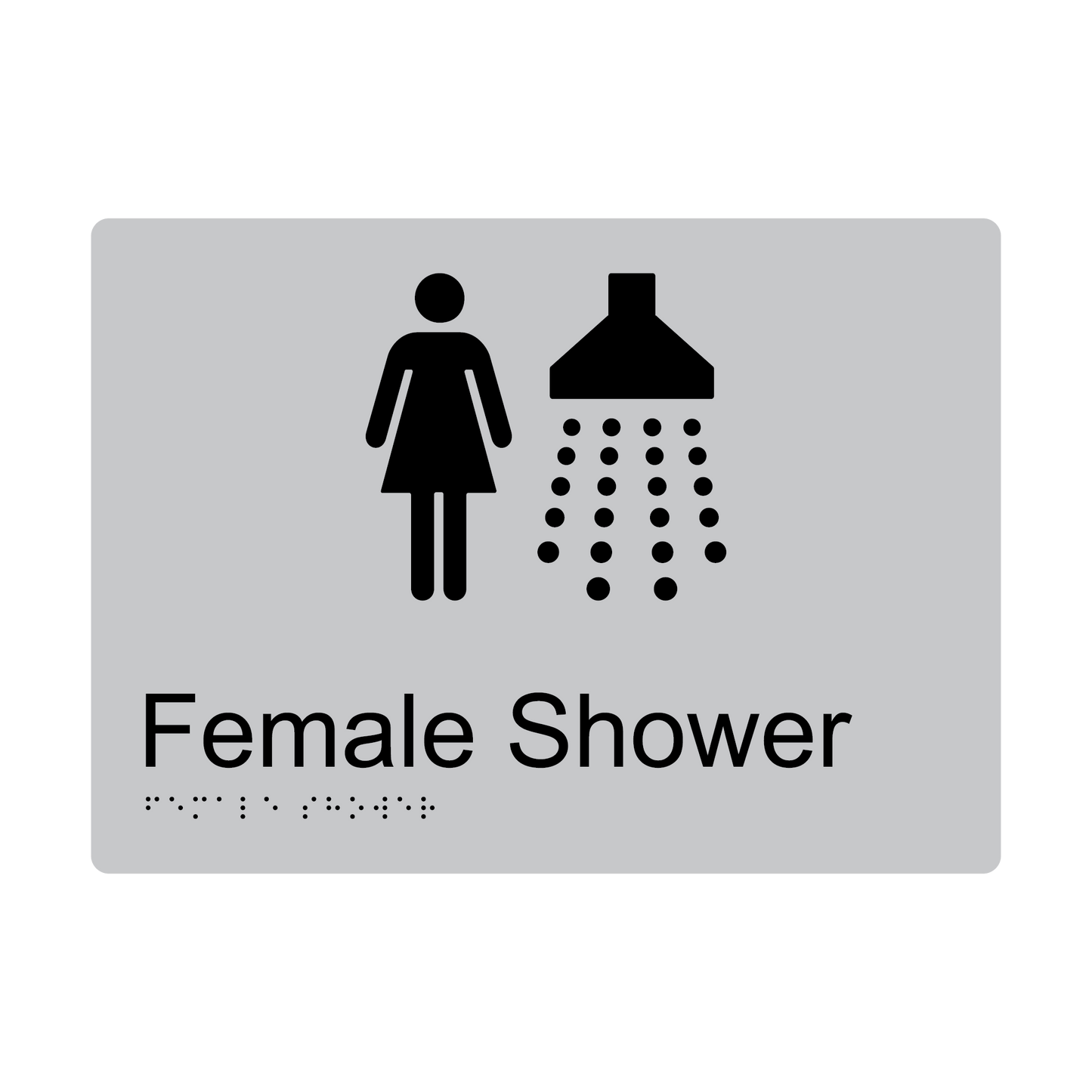 Female Shower Braille Sign - AS1428.1 Compliant