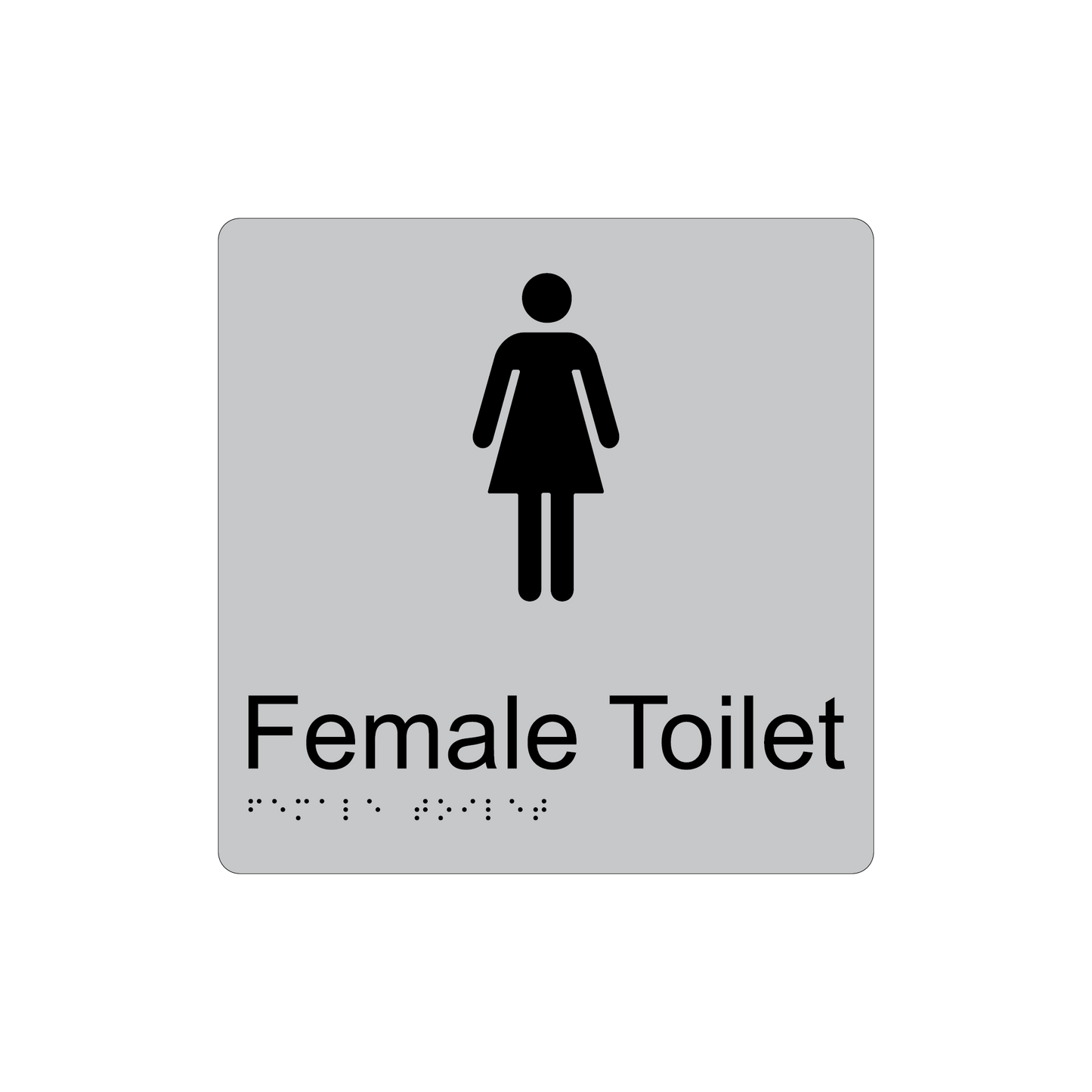Female Toilet Braille Sign - Acrylic (AS1428.1 Compliant)