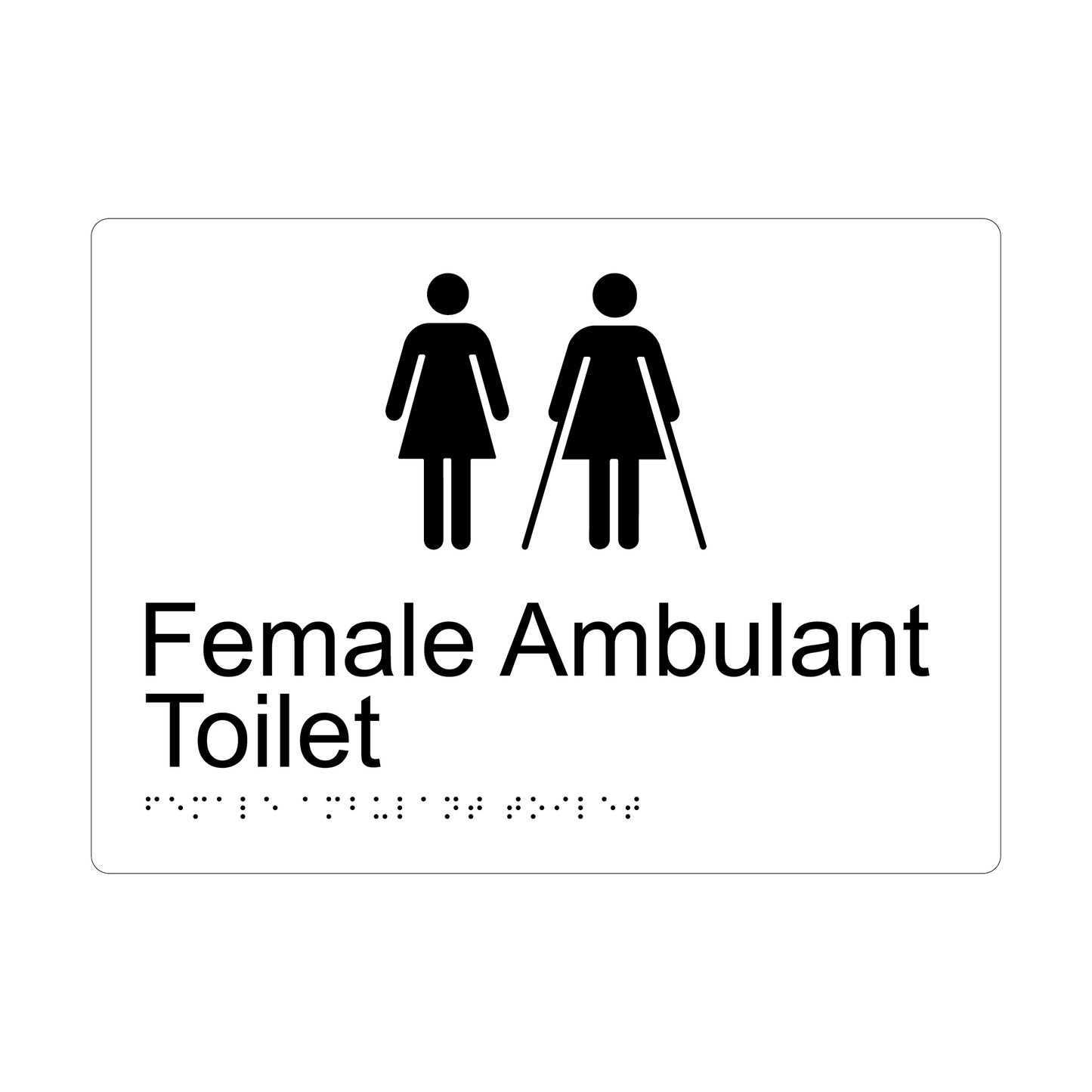 Female & Ambulant Toilet Braille Sign - AS1428.1