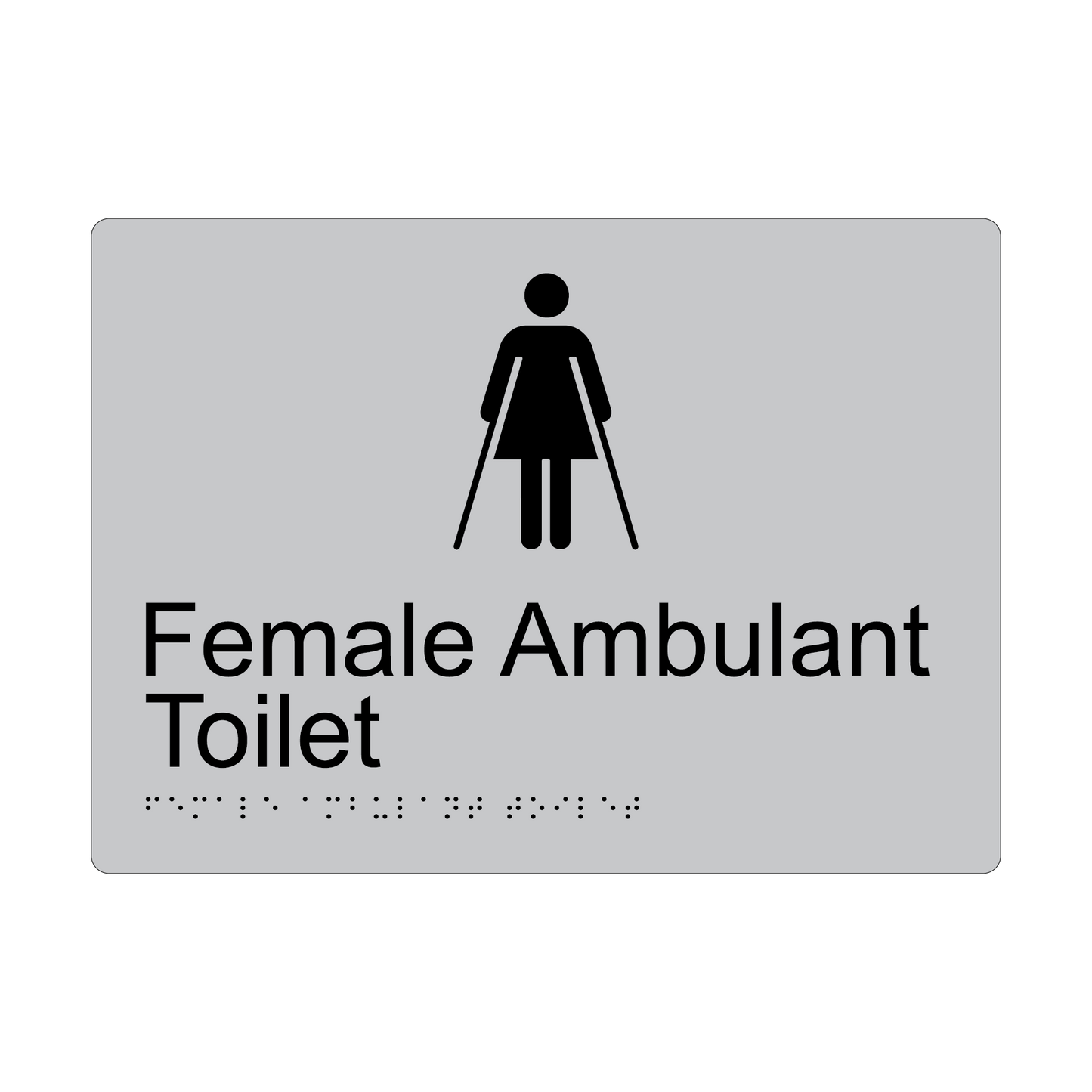 Female Ambulant Toilet Braille Sign - AS1428.1 Compliant