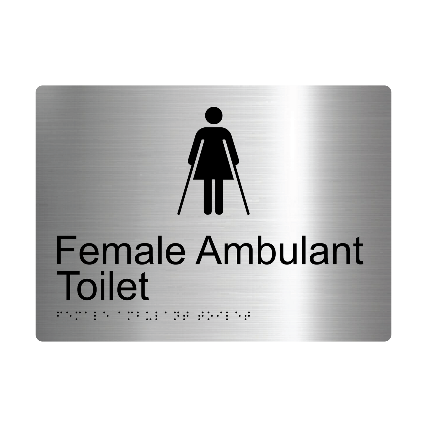 Female Ambulant Toilet Braille Sign - AS1428.1 Compliant