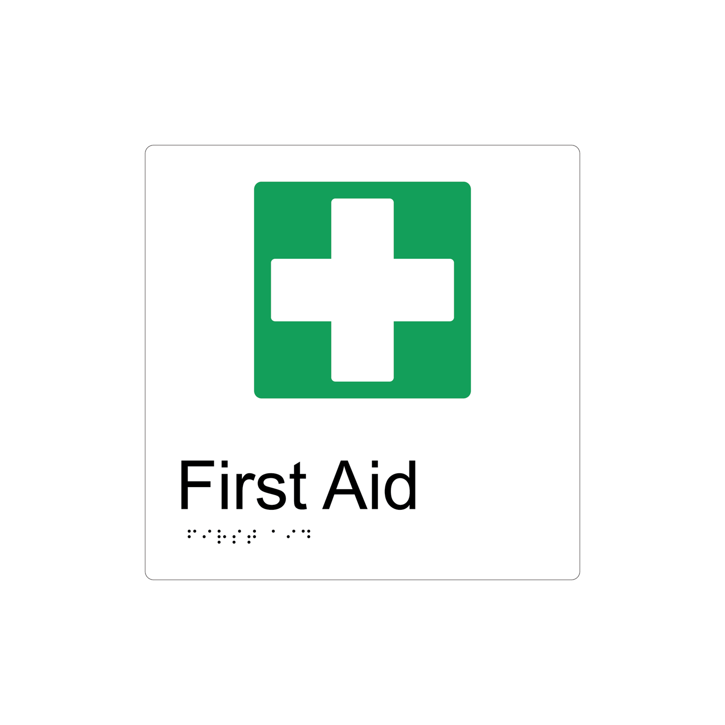 First Aid Braille Sign - AS1428.1 Compliant