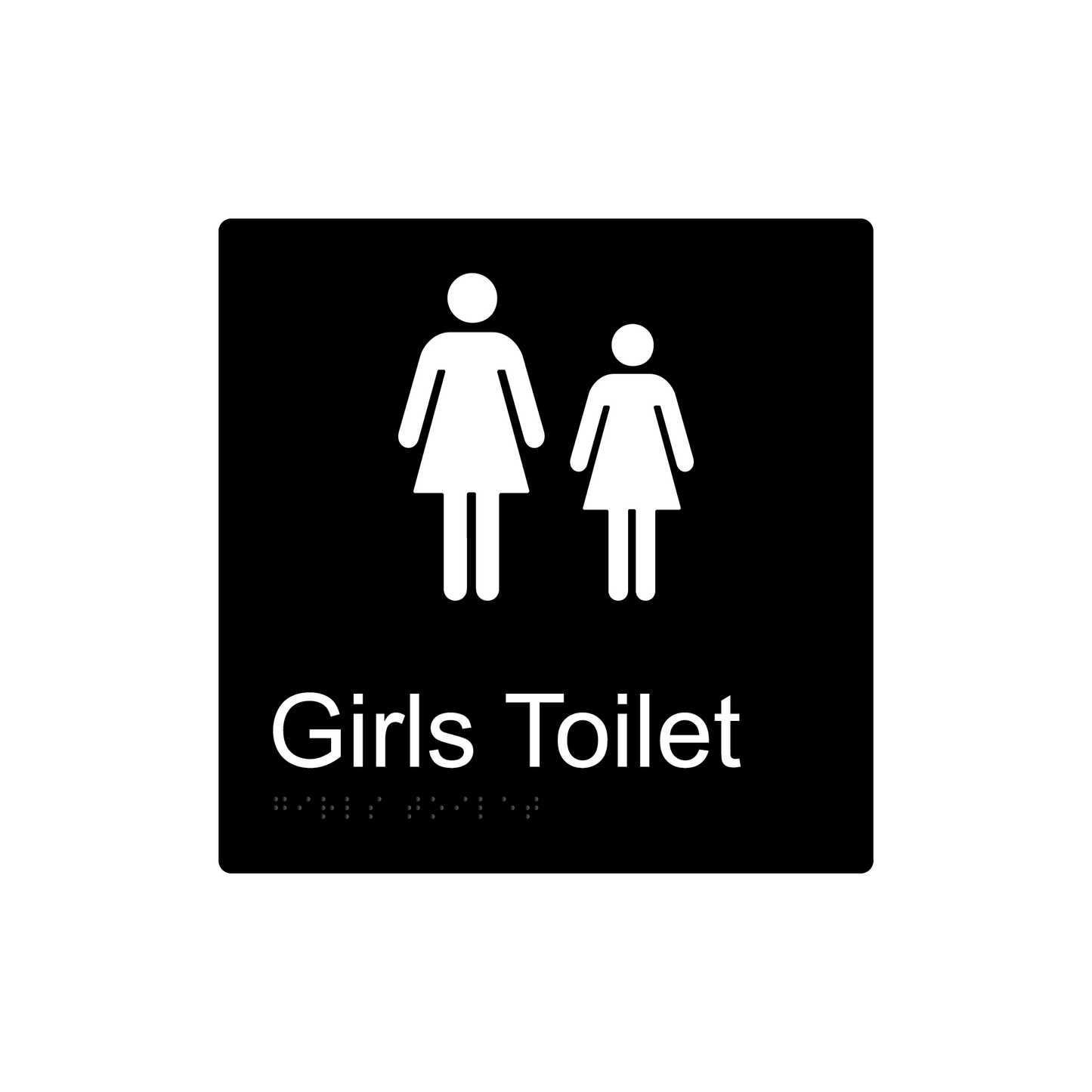 Girls Toilet Braille Sign - Black - Express Post Series