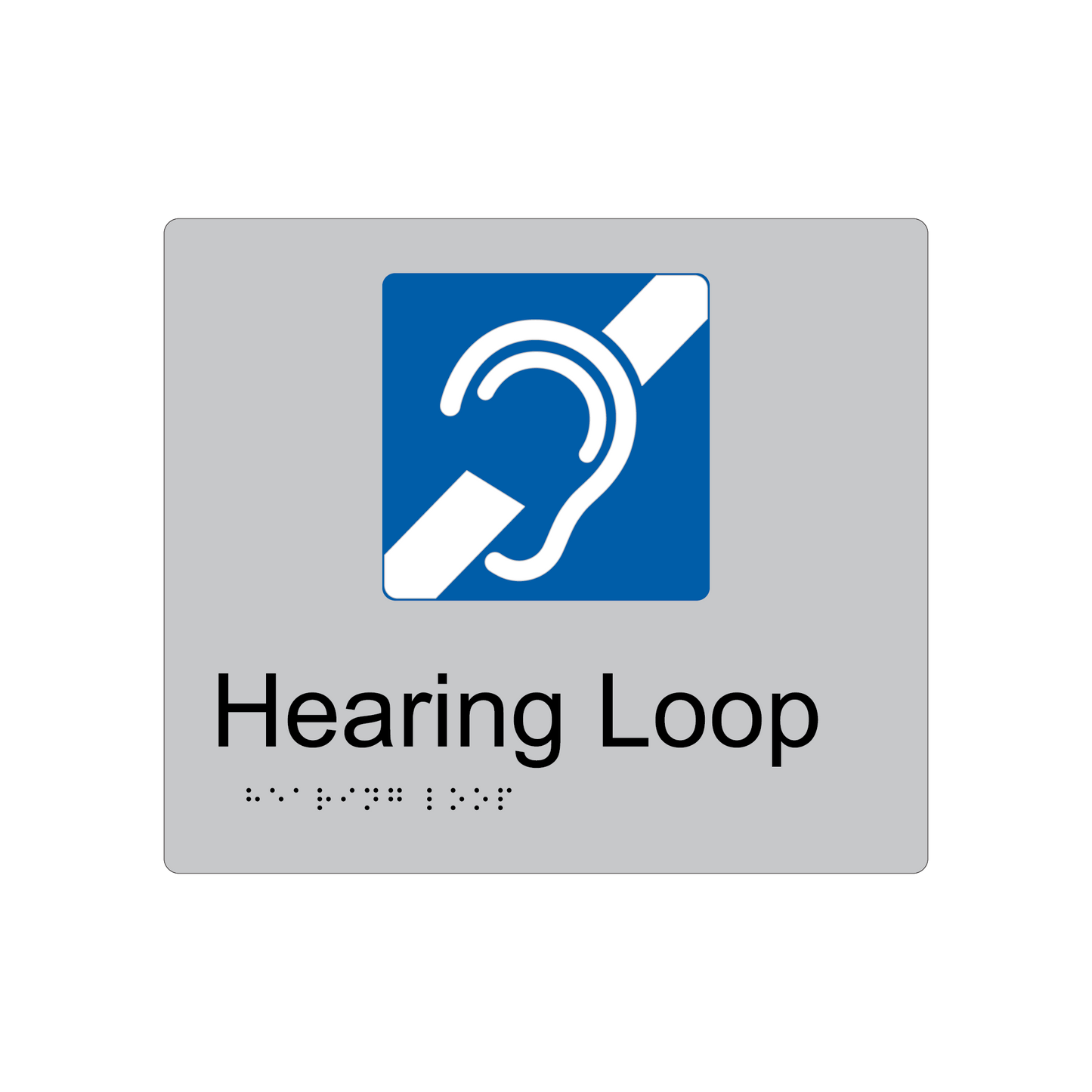 Hearing Loop Braille Sign - Acrylic (AS1428.1 Compliant)