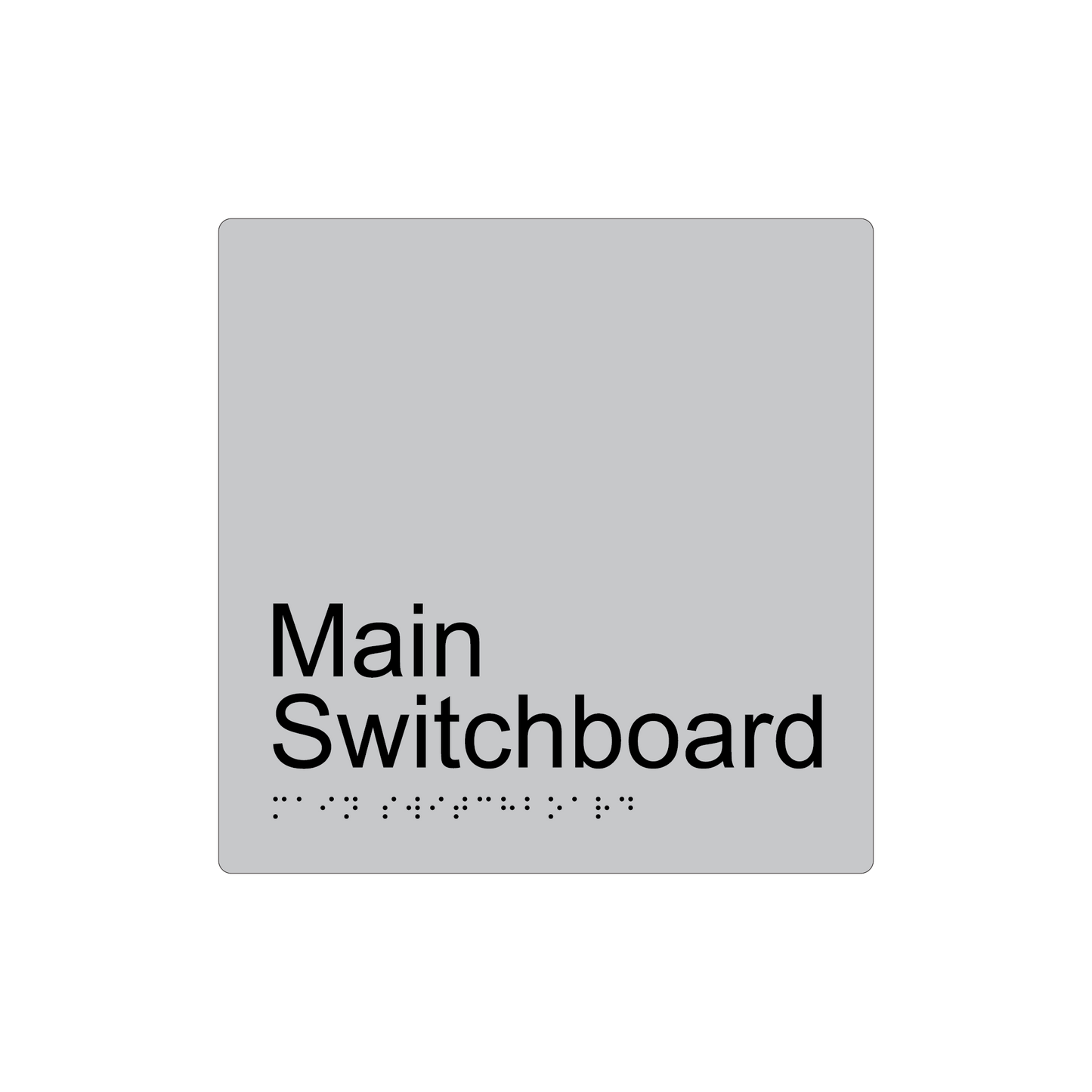Main Switchboard Braille Sign - AS1428.1 Compliant