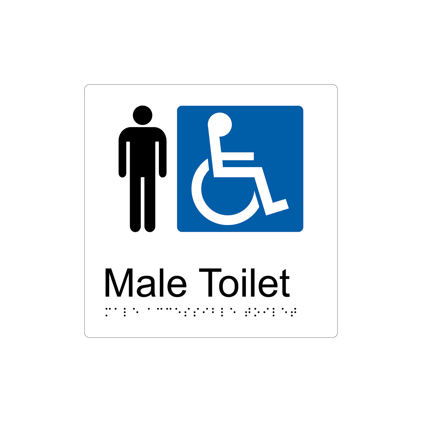 Male Accessible Toilet Braille Sign - AS1428.1 Compliant