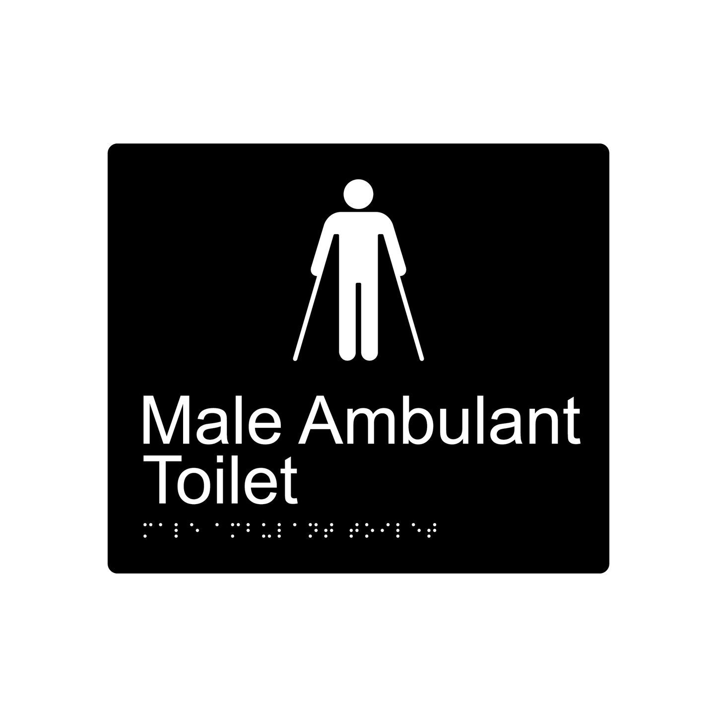 Male & Ambulant Toilet Braille Sign - Acrylic (AS1428.1 Compliant)
