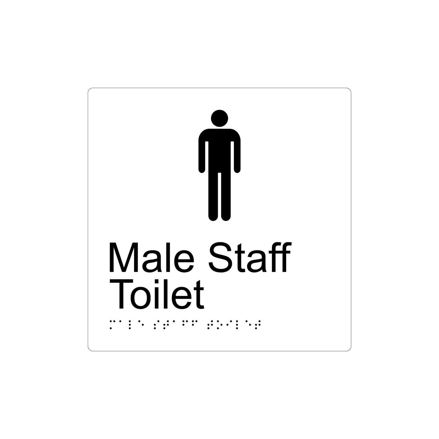 Male Staff Toilet Braille Sign - AS1428.1 Compliant