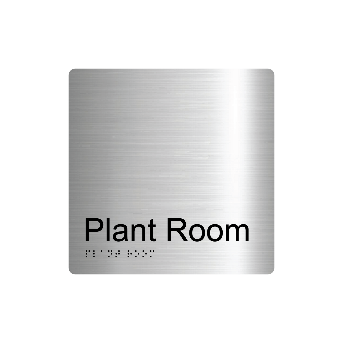 Plant Room Braille Sign - AS1428.1 Compliant