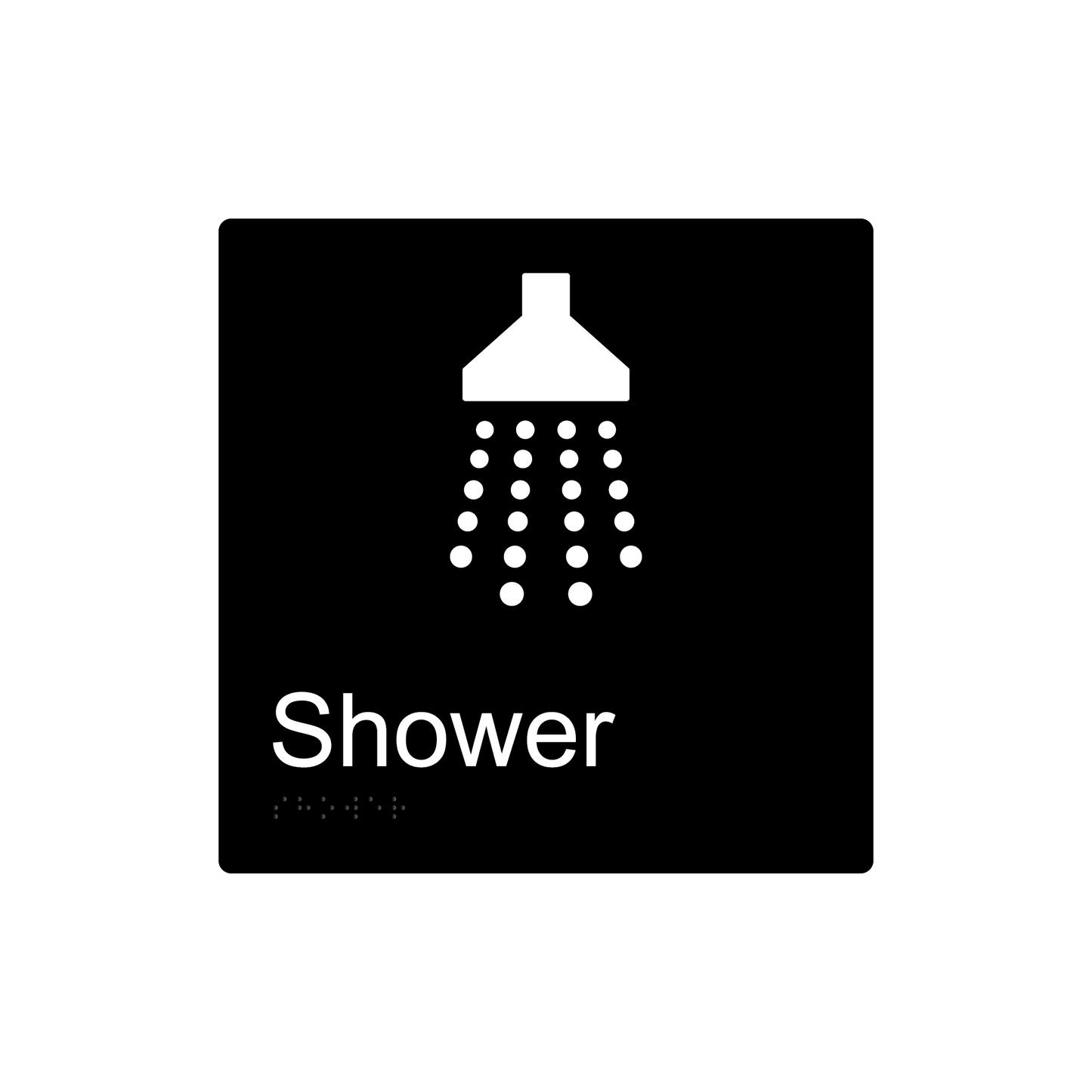 Shower Braille Sign - Black - Express Post Series