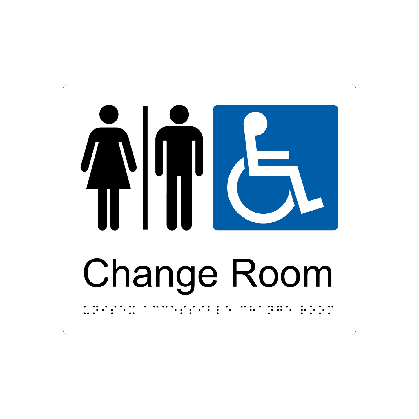Unisex Accessible Change Room Braille Sign - AS1428.1 Compliant