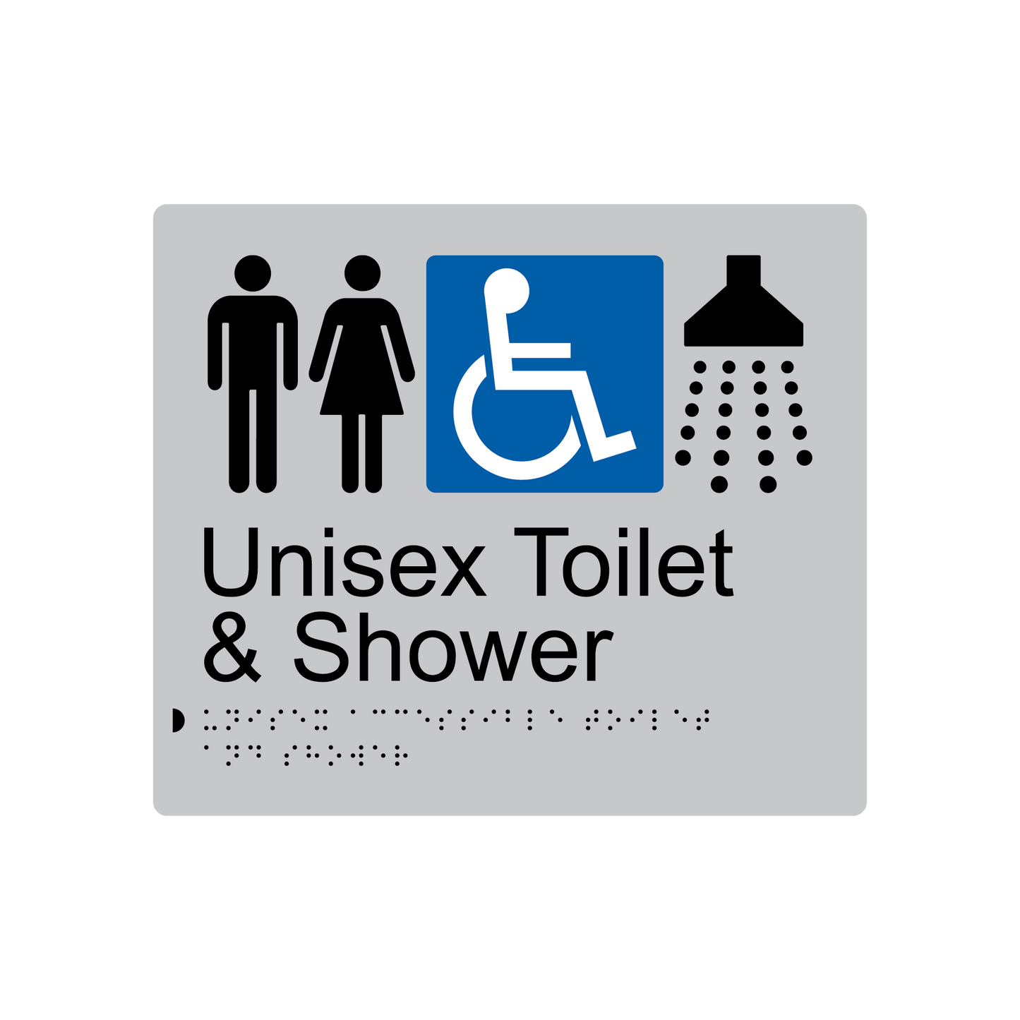 Unisex Accessible Toilet & Shower Braille Sign - AS1428.1 Compliant