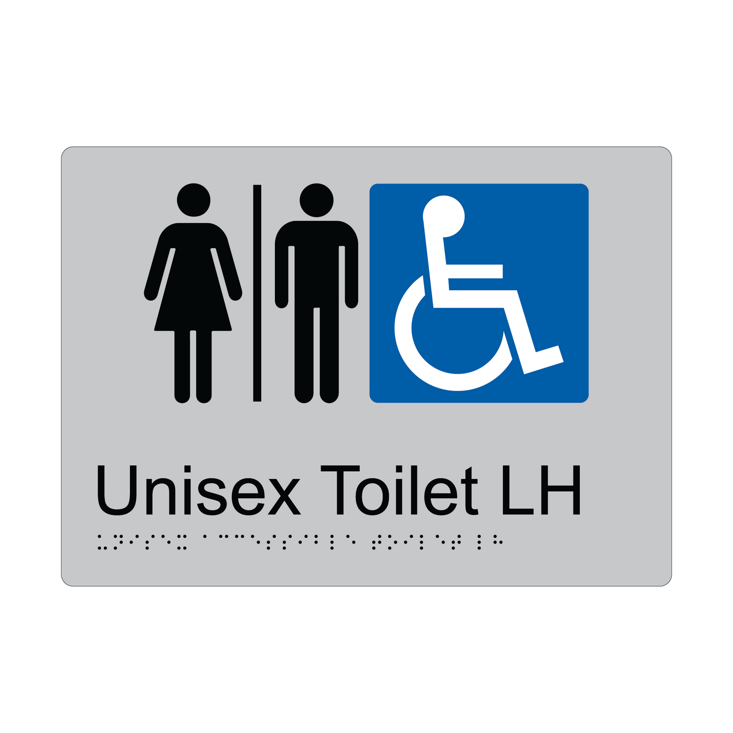 Unisex Accessible Toilet LH Braille Sign - AS1428.1 Compliant