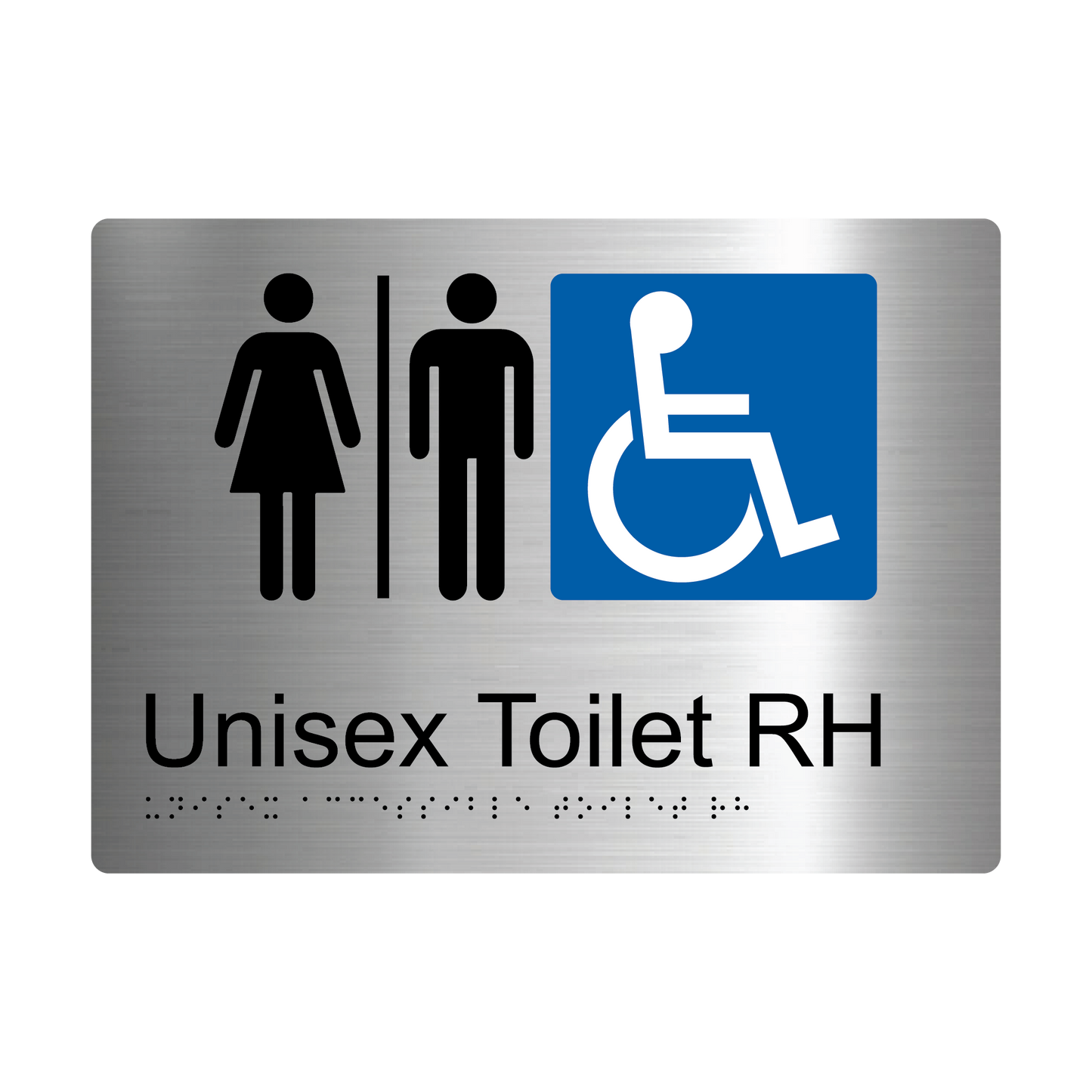 Unisex Accessible Toilet RH Braille Sign - AS1428.1 Compliant.